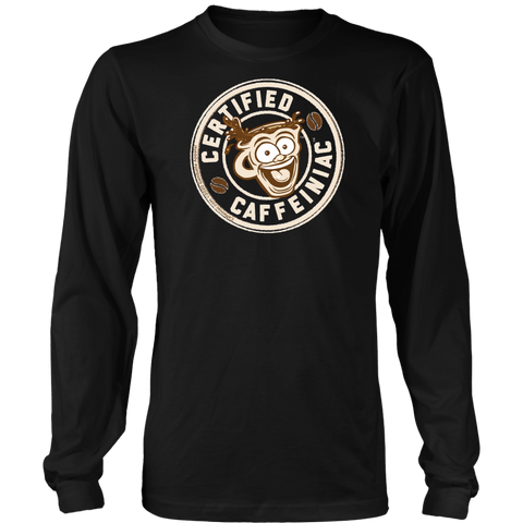 Image of Certified Caffeiniac - Long Sleeve Shirt