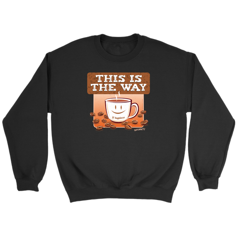 Image of This is the Way - Crewneck Sweatshirt