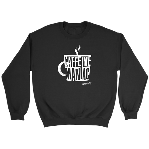 Image of Caffeine Maniac Crewneck Sweatshirt
