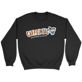 Caffeiniac Aficionado Extreme - Crewneck Sweatshirt