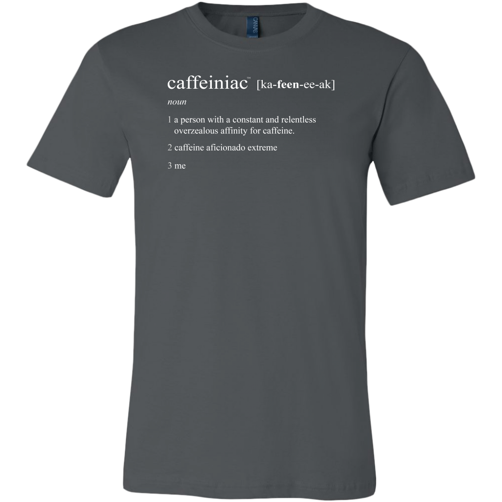 Caffeiniac Defined - Canvas Mens Shirt