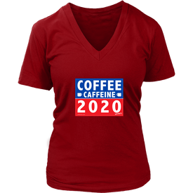 COFFEE CAFFEINE 2020 Womens V-Neck