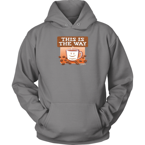 Image of This is the Way - Unisex Hoodie