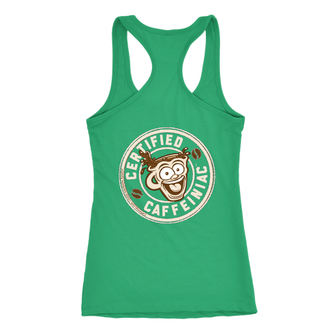 Image of Certified Caffeiniac - Next Level Racerback Tank