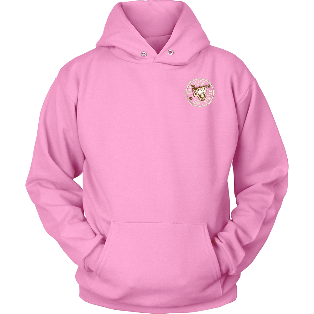 front view of a pink hoodie with the Certified Caffeiniac design on the front left chest