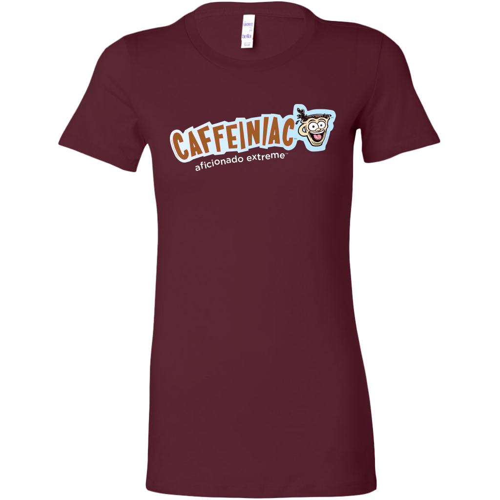 Caffeiniac Aficionado Extreme - Bella Womens Shirt