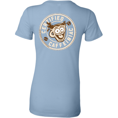 Image of Certified Caffeiniac -  Bella Womens Premium Shirt
