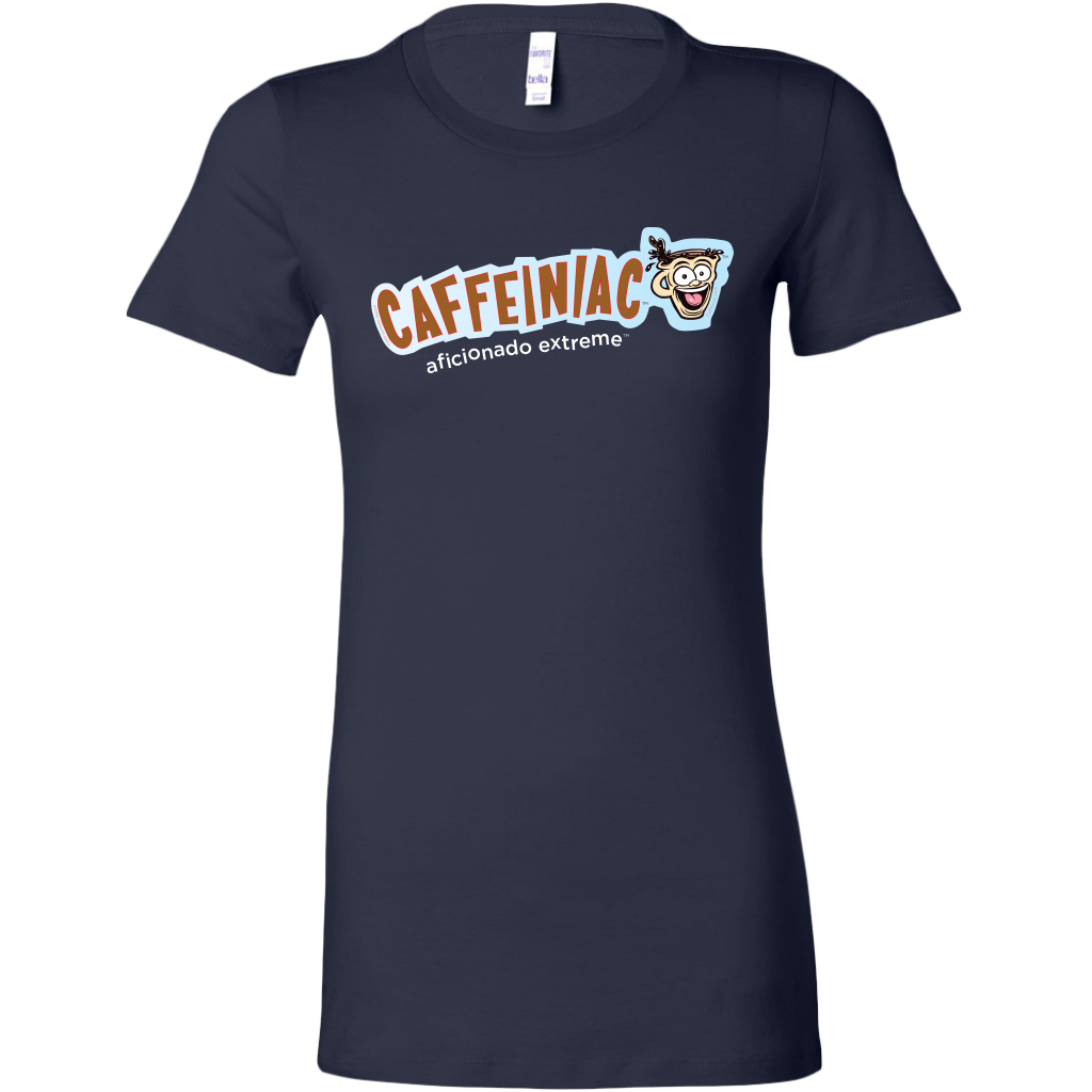 Caffeiniac Aficionado Extreme - Bella Womens Shirt