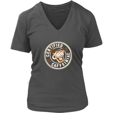 Image of front view of a dark grey v-neck shirt featuring the Certified Caffeiniac design on the front