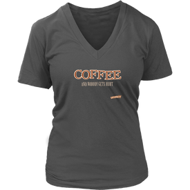 Coffee and Nobody Gets Hurt - District Womens V-Neck