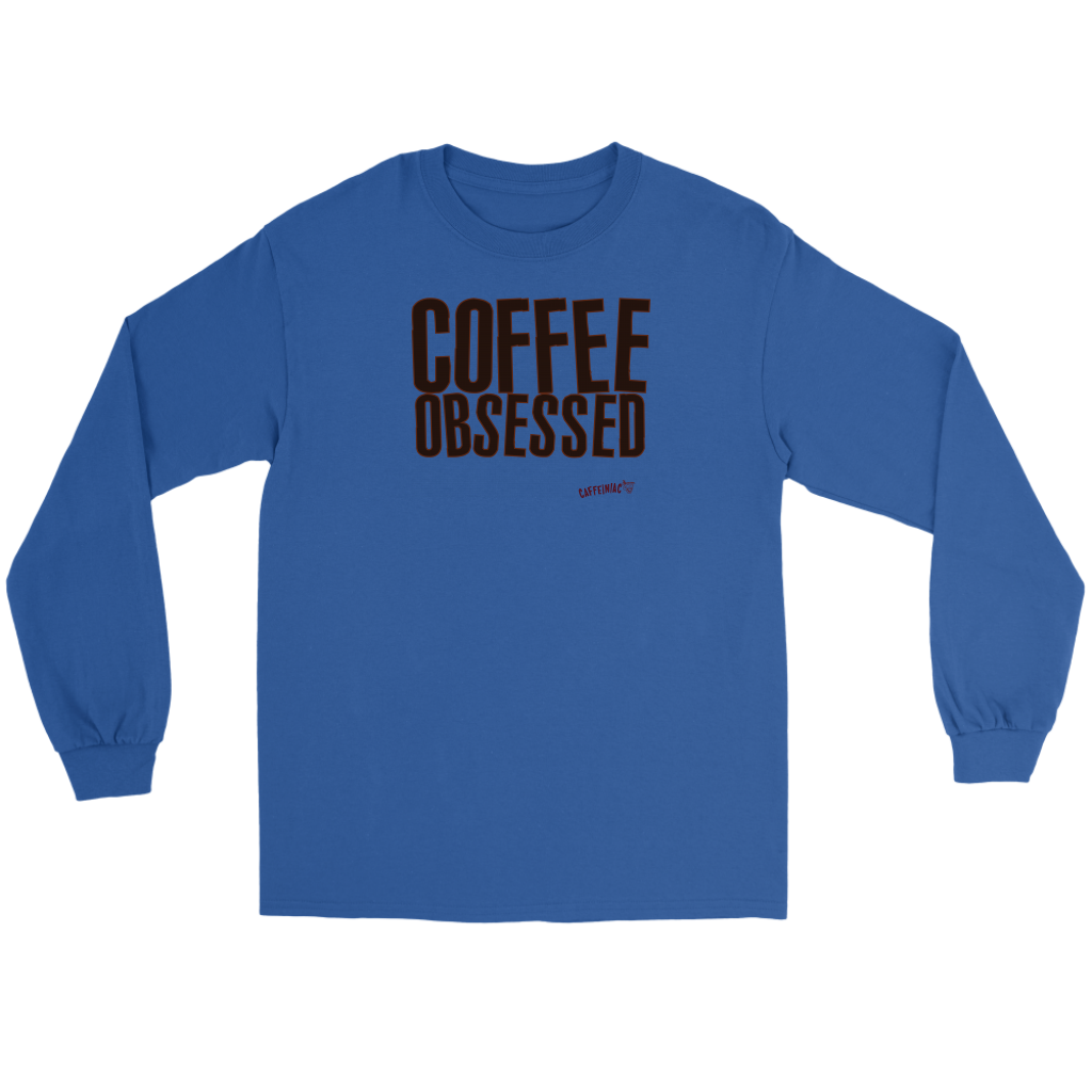 Coffee Obsessed Long Sleeve Tee