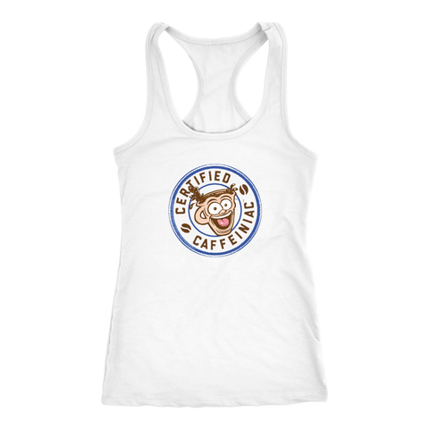 Image of front view of a white racerback tank top featuring the Certified Caffeiniac design on the front 