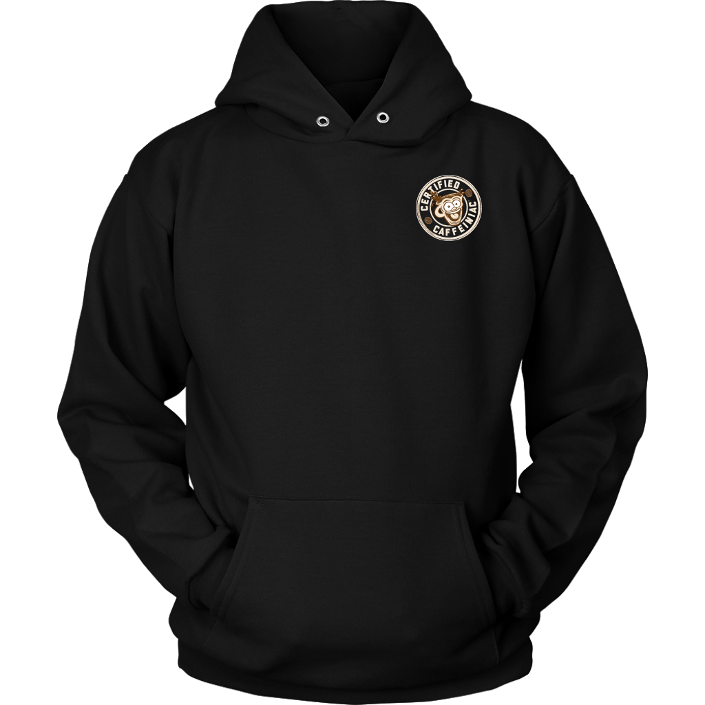  front view of a black hoodie with the Certified Caffeiniac design on the front left chest