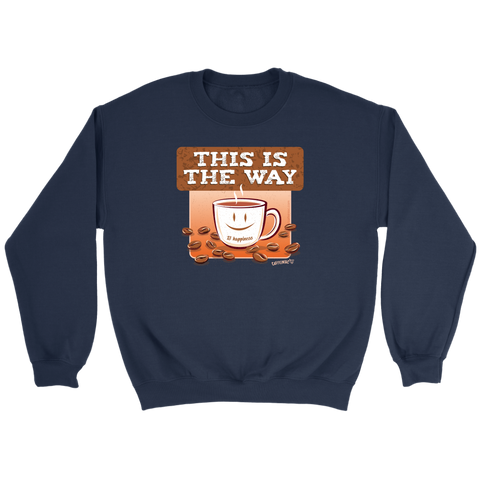 Image of This is the Way - Crewneck Sweatshirt
