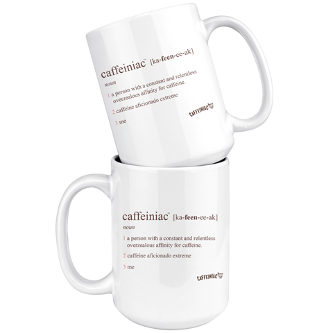 Image of two stacked  white coffee mugs with the original Caffeiniac defined design in brown ink