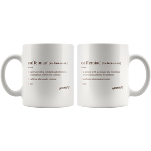 Front and back view of a white 11oz coffee mug with the original Caffeiniac defined design in brown ink