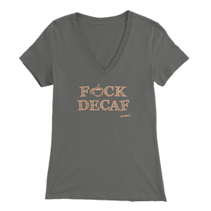 front view of a women's grey v-neck shirt featuring the Caffeiniac design F_CK DECAF