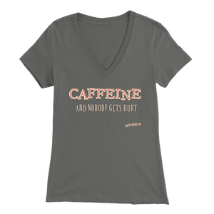 front view of a grey V-neck Caffeiniac shirt with the design CAFFEINE and nobody gets hurt