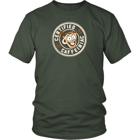 Image of Front view of a men’s green t-shirt featuring the Certified Caffeiniac design in tan ink on the front