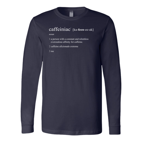 Image of Caffeiniac Defined - Canvas Long Sleeve Shirt