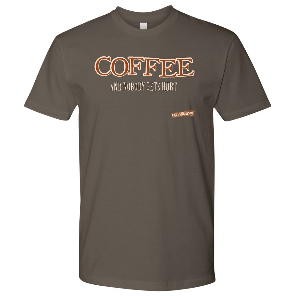 front view of a grey Next Level Mens Shirt featuring the Caffeiniac design "COFFEE and nobody gets hurt" on the front of the tee