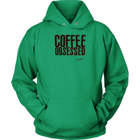 Image of Coffee Obsessed Soft and Comfy Unisex Hoodie