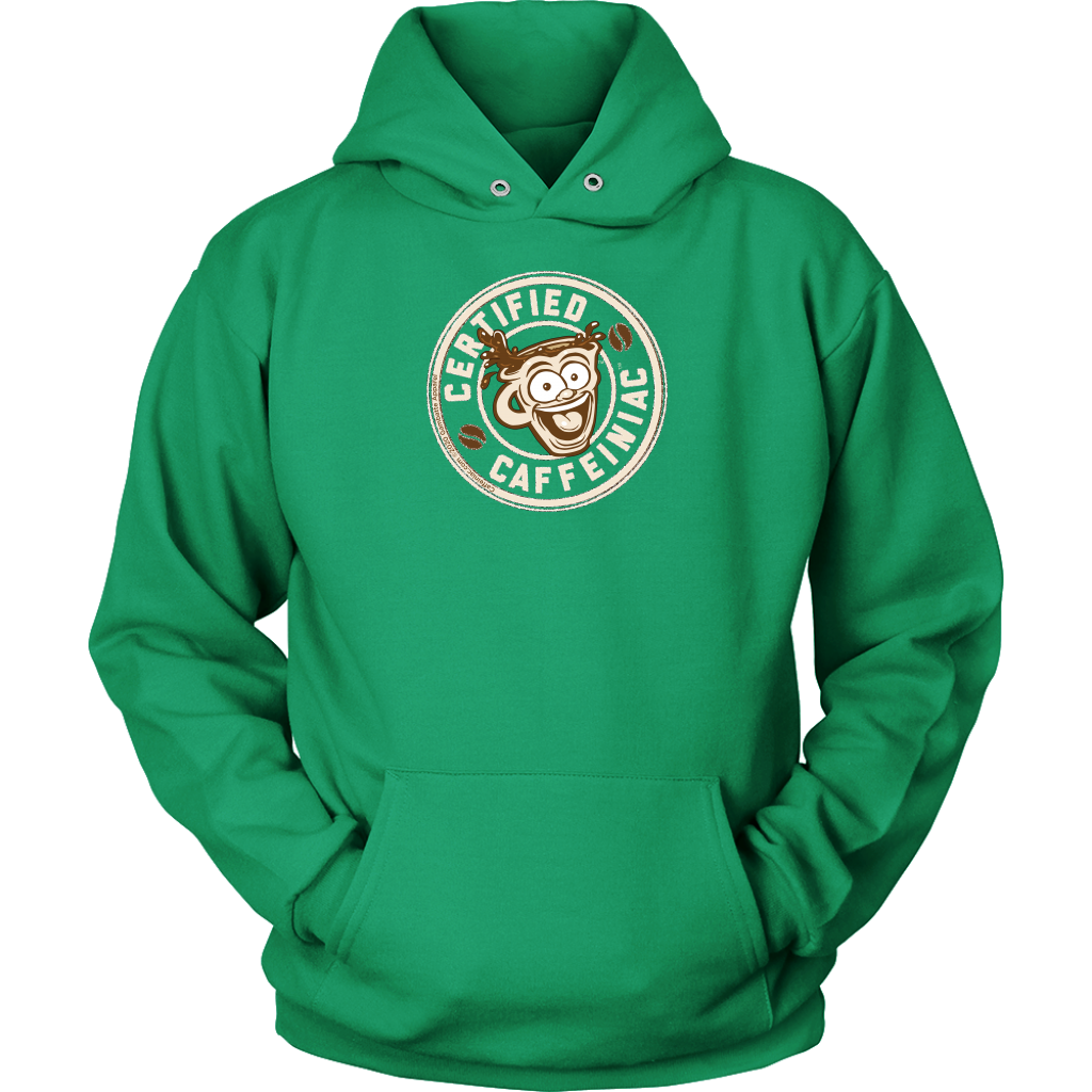 front view of a green unisex hoodie with the Certified Caffeiniac design on front in tan ink