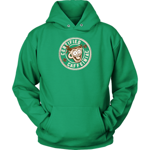 front view of a green unisex hoodie with the Certified Caffeiniac design on front in tan ink