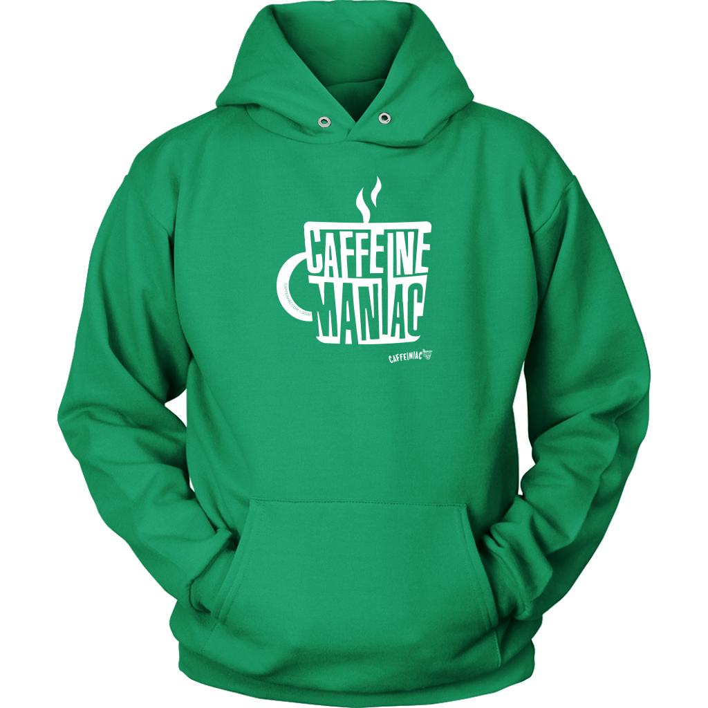 Caffeine Maniac Unisex Hoodie
