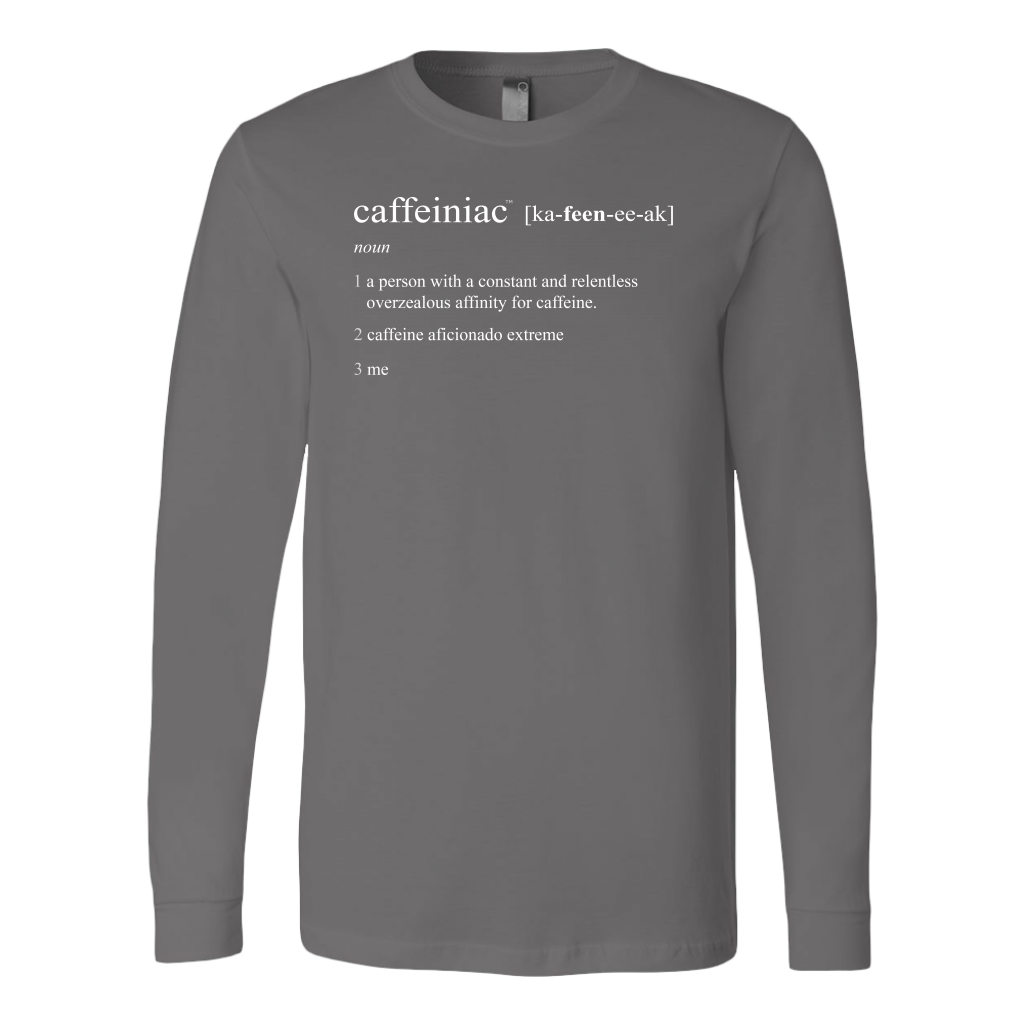 Caffeiniac Defined - Canvas Long Sleeve Shirt