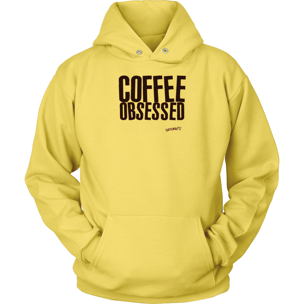 Coffee Obsessed Soft and Comfy Unisex Hoodie