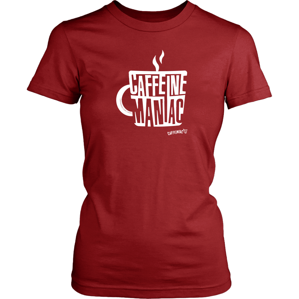 Caffeine Maniac Womens Shirt by District