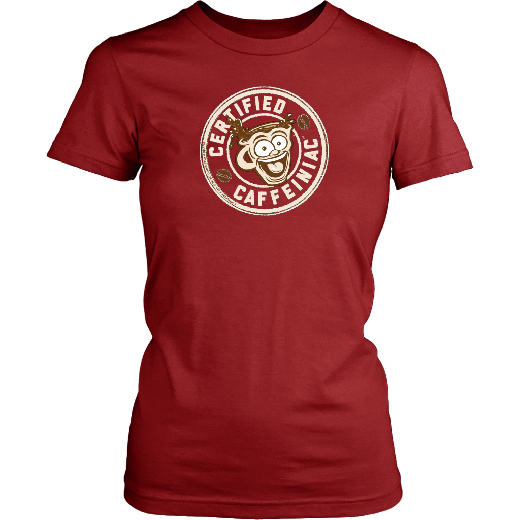 front view of a womans red shirt featuring the Certified Caffeiniac design in tan ink on the front