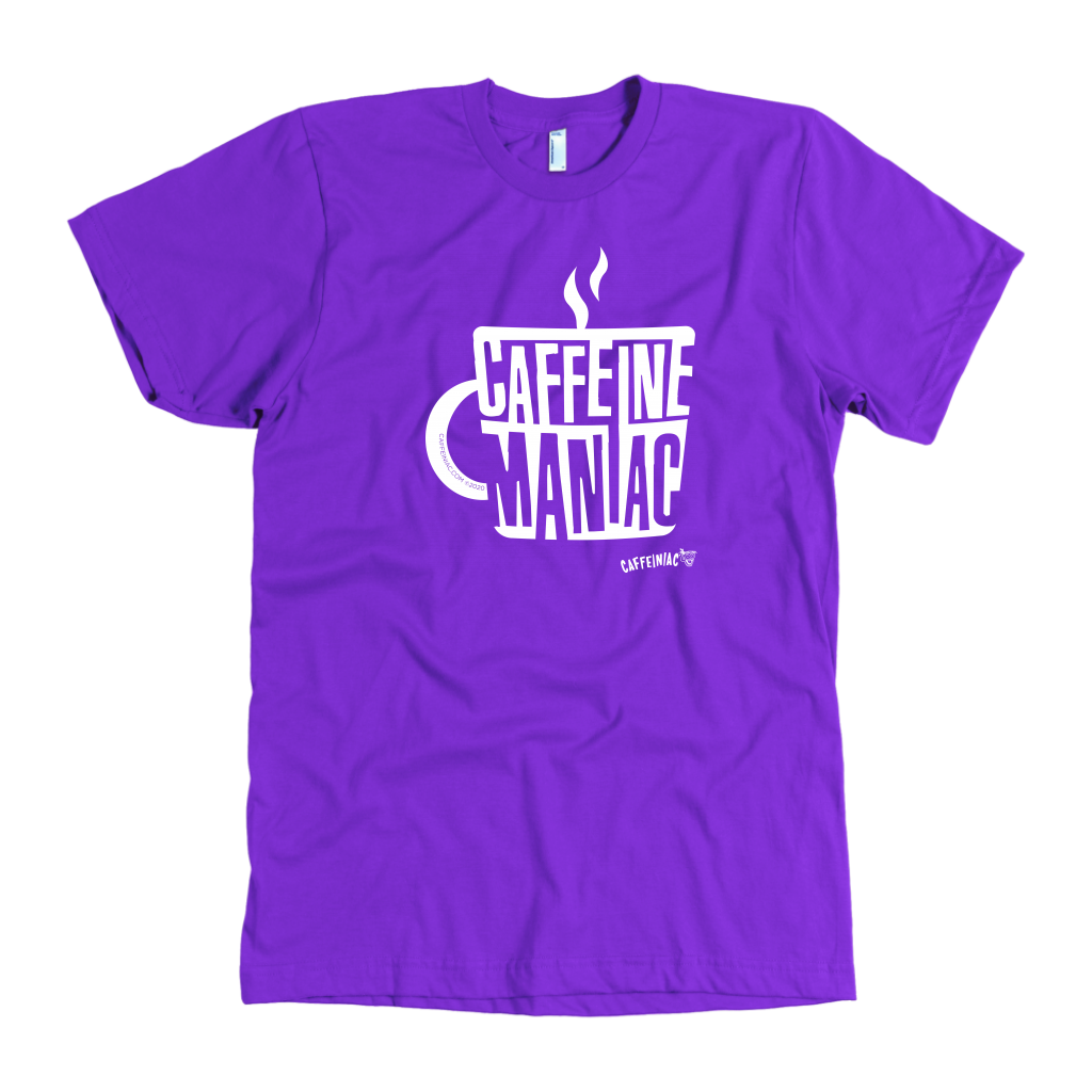 Caffeine Maniac Mens T-shirt on American Apparel