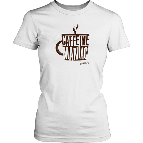 Image of a white shirt featuring the original coffee lover's design "Caffeine Maniac" by Caffeiniac on the front.