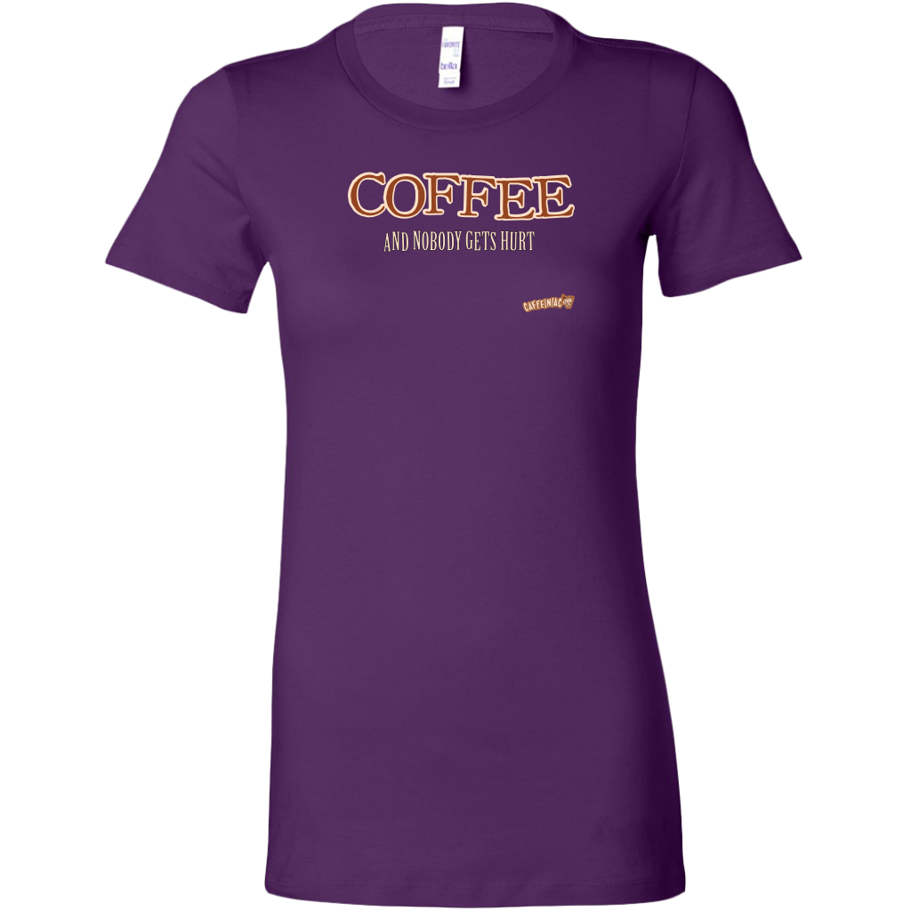 front view of a womans purple shirt featuring the Caffeiniac design "Coffee and nobody gets hurt" on the front 