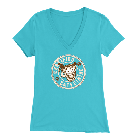 Image of front view of a teal v-neck shirt featuring the Certified Caffeiniac design on the front