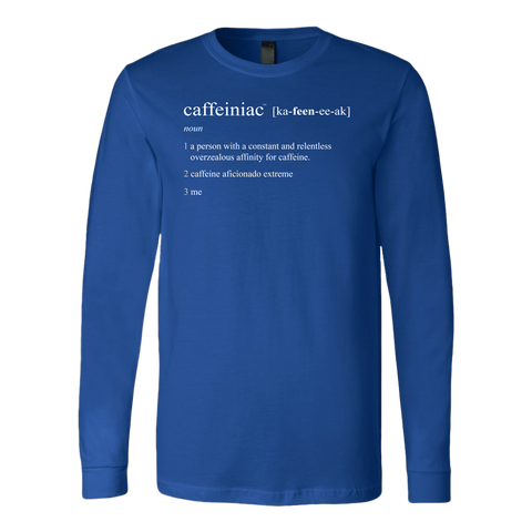 Image of Caffeiniac Defined - Canvas Long Sleeve Shirt