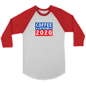 COFFEE CAFFEINE 2020 Raglan