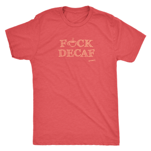 front view of a red men's t-shirt with the original Caffeiniac design F_CK DECAF on the front in tan ink