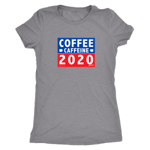COFFEE CAFFEINE 2020 Womens Soft Triblend