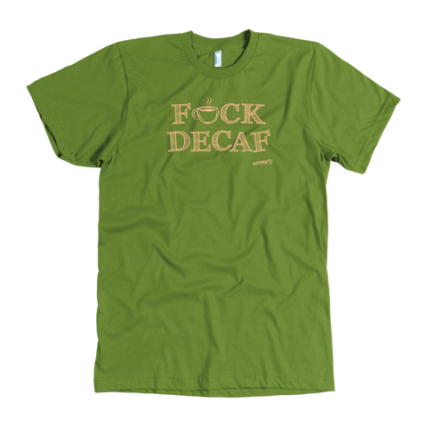 Image of F_CK DECAF - American Apparel Mens T-Shirt