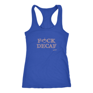 front view of a royal blue tank top with the original Caffeiniac design F_CK DECAF on the front in tan ink
