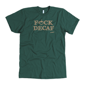 F_CK DECAF - American Apparel Mens T-Shirt