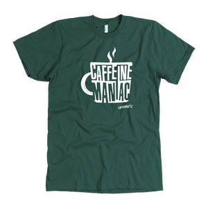 Caffeine Maniac Mens T-shirt on American Apparel