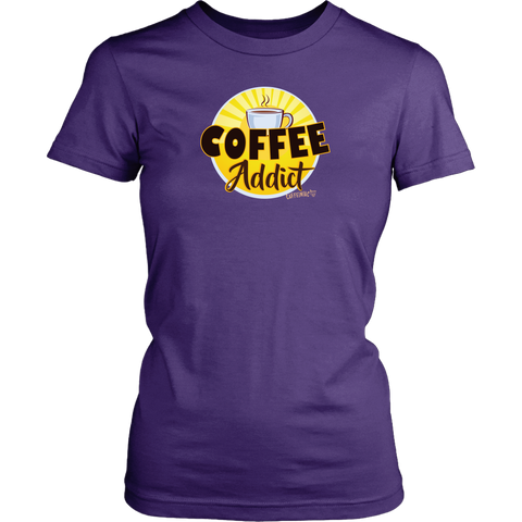 Image of Coffee Addict  Womens Shirt