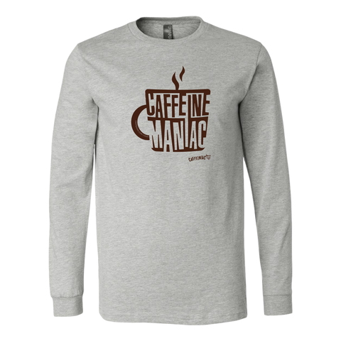 Image of a light grey long sleeve tshirt by Caffeiniac featuring the design CAFFEINE MANIAC
