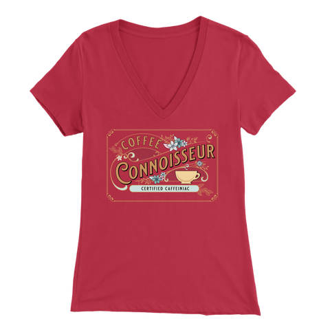 Image of a woman's red v-neck shirt with the Coffee Connoisseur design by Caffeiniac on the front