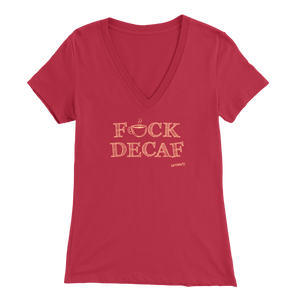 front view of a women's red v-neck shirt featuring the Caffeiniac design F_CK DECAF