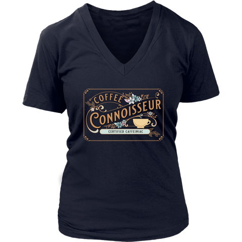 Image of woman's v-neck shirt with the coffee connoisseur design by Caffeiniac on the front